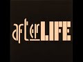 AFTERLIFE ~ LOVEDUB