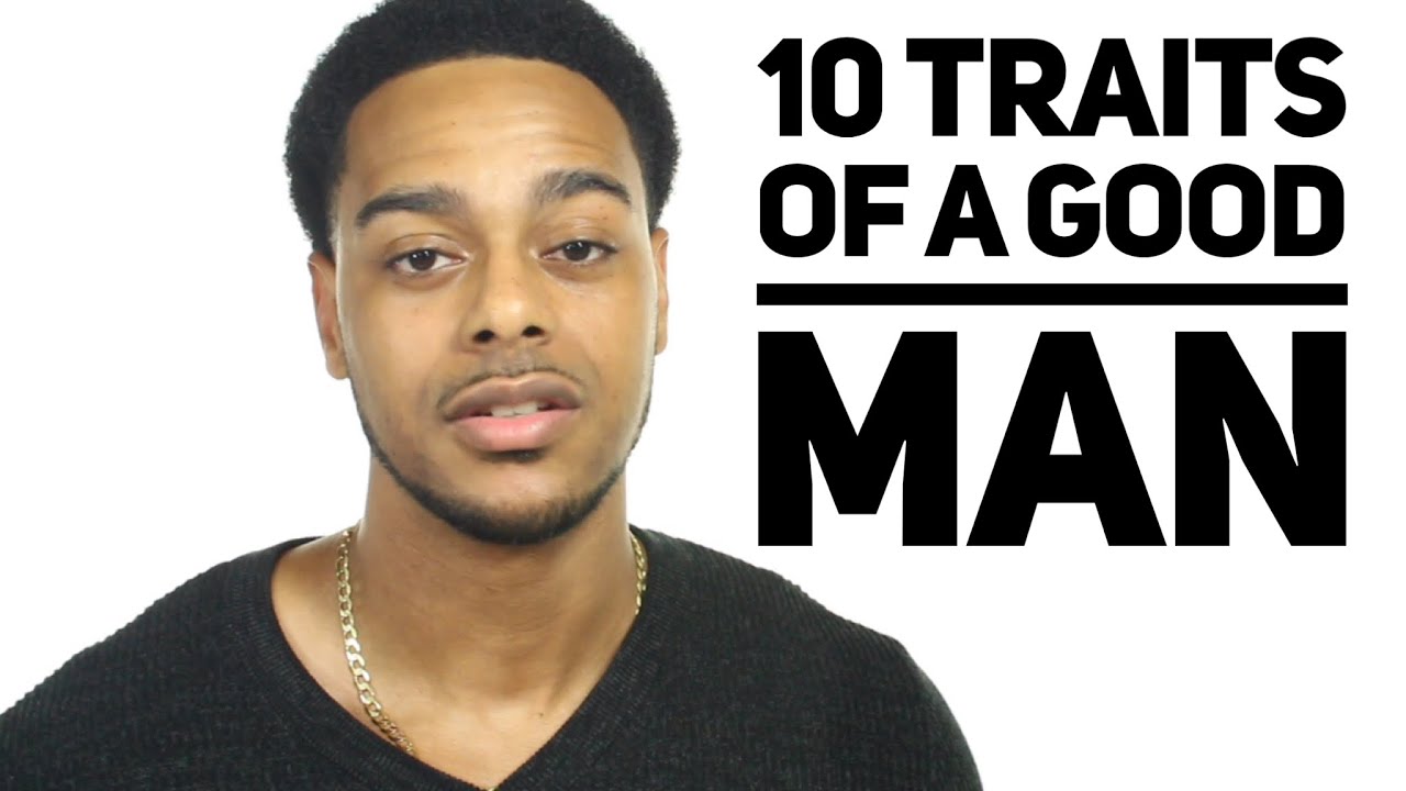 10 traits of a good man | Signs he really loves you