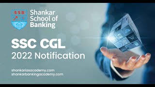 SSC CGL 2022 Notification | 20000+ Vacancy | Full Information