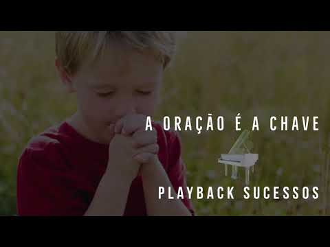 A Oração É A Chave - Mateus Iensen