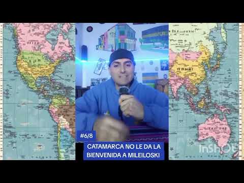 MILEILOSKI NO ES BIENVENIDO A CATAMARCA
