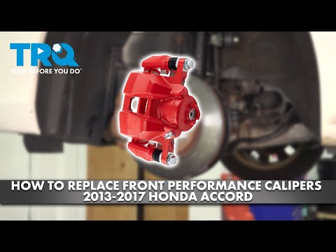 How to Replace Front Performance Calipers 2013-2017 Honda Accord