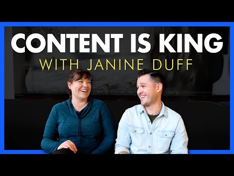 Content is King with Janine Duff