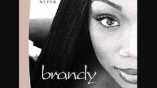Brandy - Never Say Never - Learn The Hard Way