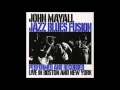 John Mayall - Got To Be This Way (Live)