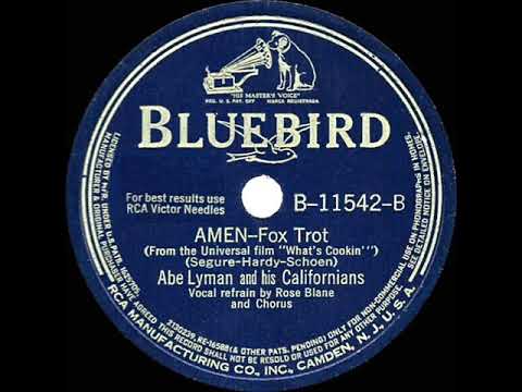 1942 HITS ARCHIVE: Amen - Abe Lyman (Rose Blane & Chorus, vocal)