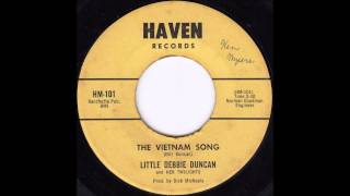 Little Debbie Duncan - The Vietnam Song