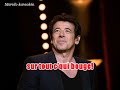 Karaoké Patrick Bruel - Quoique 1994