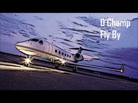 D'Champ - Fly By ☁