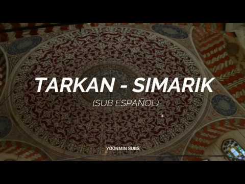 Tarkan - Simarik (Sub Español)