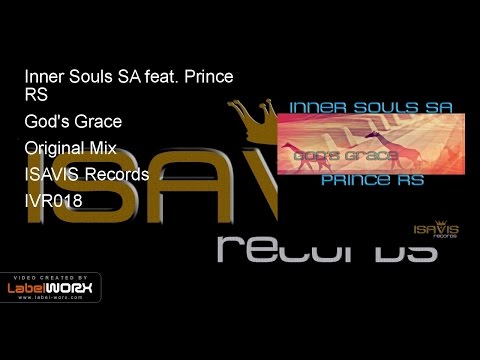Inner Souls SA feat. Prince RS - God's Grace (Original Mix)