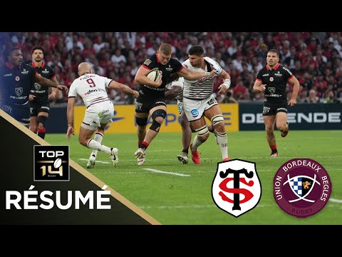 TOP 14 : Résumé partie Stade Toulousain vs Union Bordeaux-Bègles : Finale - Saison 2023/2024