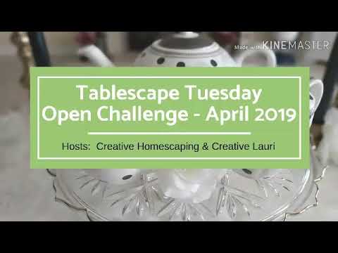 TABLESCAPE TUESDAY APRIL 2019 - OPEN CHALLENGE ANNOUNCEMENT