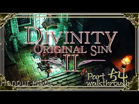 Divinity Original Sin 2 | Honour Mode Walkthrough | Part 54 Corrupted Tyrant's Helm
