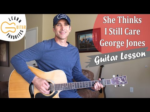 She Thinks I Still Care - George Jones