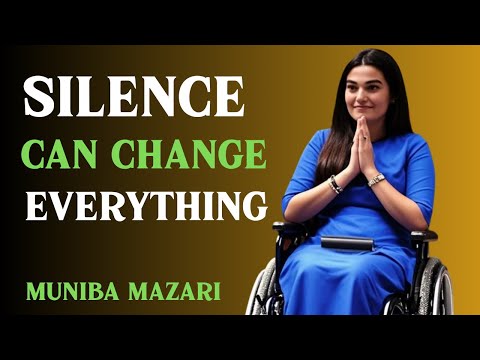 THE POWER OF SILENCE MAKE EVERYTHING FLOW |BEST MOTIVATIONAL SPEECH BY MUNIBA MAZARI|