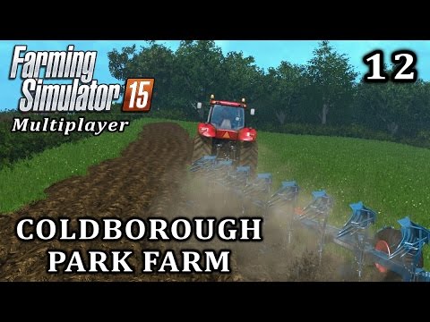 Farming Simulator 2015 Multiplayer | Coldborough Park Farm | Episode 12