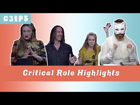 Critical Role Highlights + Funny Moments | Campaign 3 Episode 5