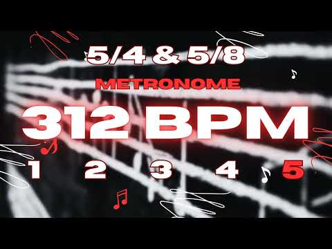 312 BPM - 5/4 & 5/8 Metronome
