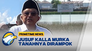 Download lagu Jusuf Kalla Geram, Lahan Warisan Raja Gowa Diserobot Kelompok Misterius - [Primetime News] mp3