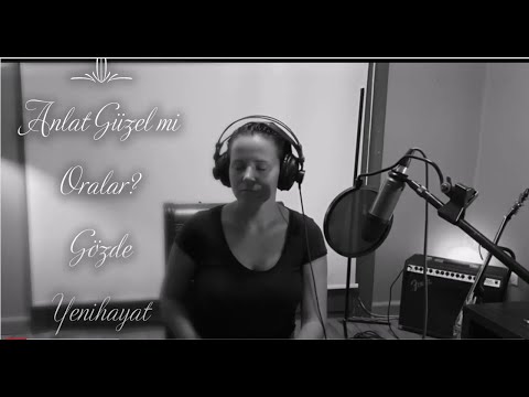 Anlat Güzel mi Oralar I Yalın Cover