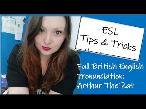 Received Pronunciation: Arthur the Rat