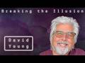 When the Phenomenon Gets Personal | David Young & David Hunt