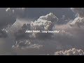 Jimin Park (박지민) - Stay Beautiful (JAMIE ver.) (Lyrics) Jimin Park (박지민) - Stay Beautiful (JAMIE ver.) (Lyrics)