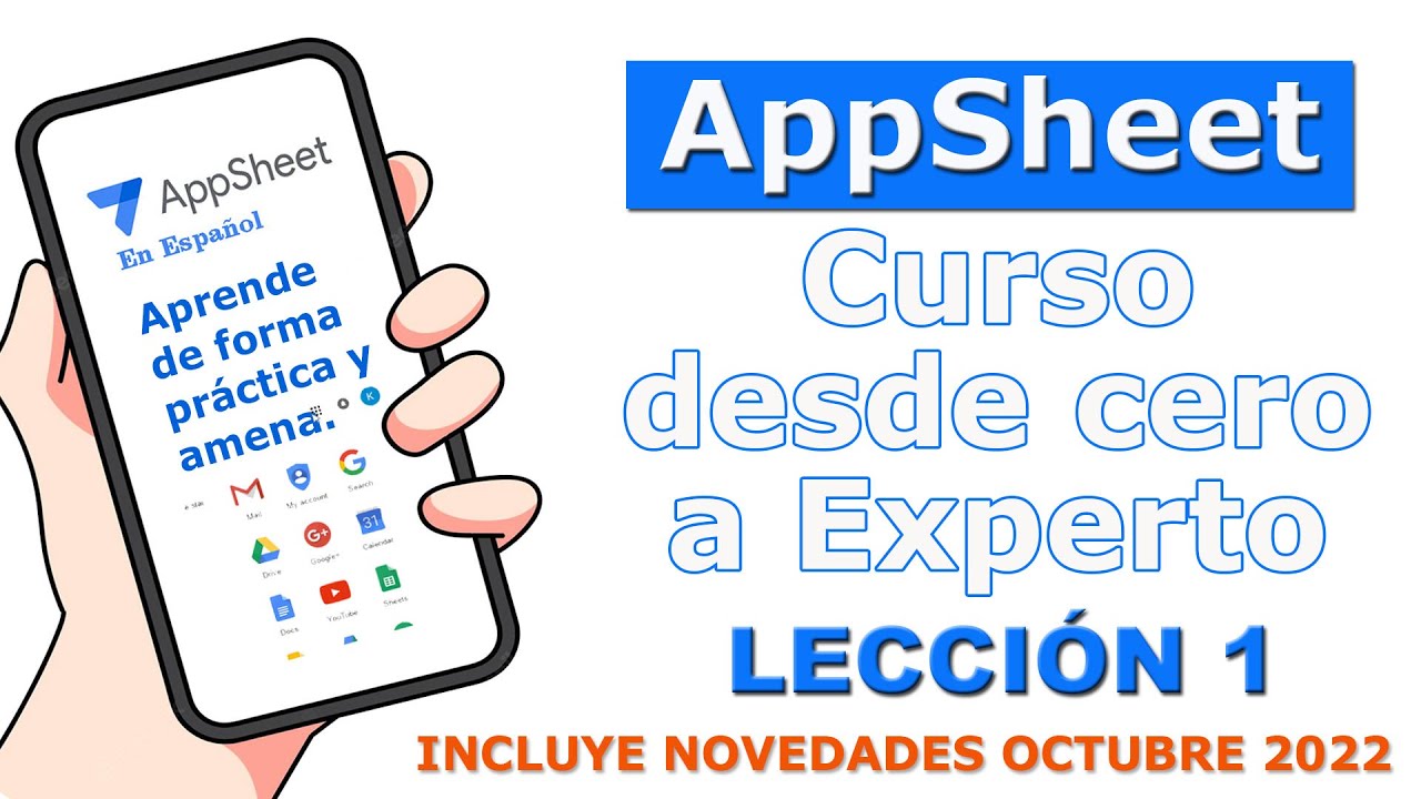 APPSHEET COURSE FROM ZERO TO EXPERT 2022 CLASS 1