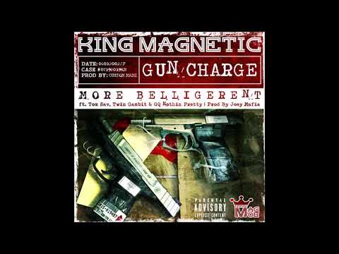King Magnetic feat. Tom Sav, Twin Gambit & GQ Nothin - "Pretty More Belligerent" OFFICIAL VERSION