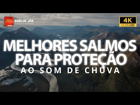 Salmos 23, 51, 91, 121 & 139 ao Som de Chuva Relaxante ☔  - Bíblia JFA Offline