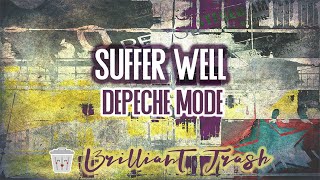 Depeche Mode - Suffer Well (karaoke)