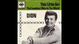 Dion - This Little Girl (STEREO VINYL RIP)