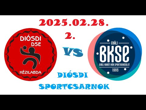 20250228 Diosdi DSE - Gyáli BKSE FU15 EDZŐMÉRKŐZÉS 2. - Diósdi Sportcsarnok
