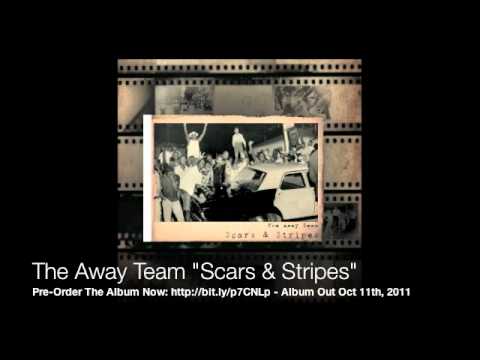 The Away Team - "Scars & Stripes" (Audio)