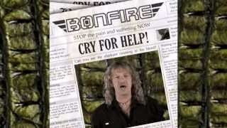 BONFIRE -  Cry For Help-