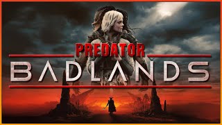 PREDATOR: BADLANDS is a Kick-Ass New Direction for the Franchise