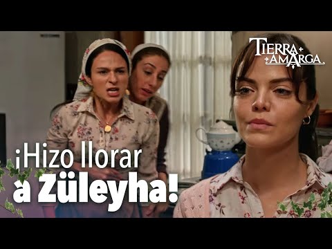 Saniye habla muy mal con Zuleyha - @TierraAmarga  Capítulo 4