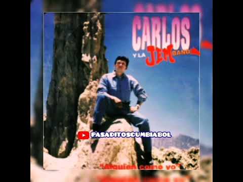 Carlos y la jem band - Lucero de mi alma(1995)