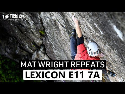 Mat Wright ticks Lexicon E11 after three months of trad! | The Ticklist