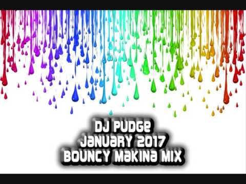 Dj Pudge - January 2017 - Makina