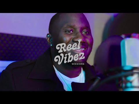 Reel Vibez Sessions - Chico Johnson - Life