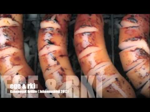 ege & rki - Kabanossit Grilliin (Juhannusbiisi 2012)