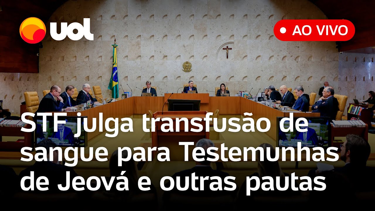 STF analisa se testemunhas de Jeová podem realizar cirurgias sem transfusão de sangue e+
