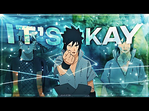 "Naruto x Sasuke" - It's Okay💙🔥 [AMV/EDIT] + Project File In Desc.
