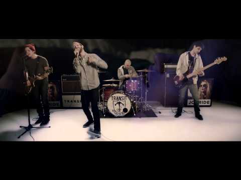 Transit - The Only One (Official Music Video)