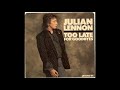 Julian Lennon Too Late For Goodbyes HQ Sound Audio AAC
