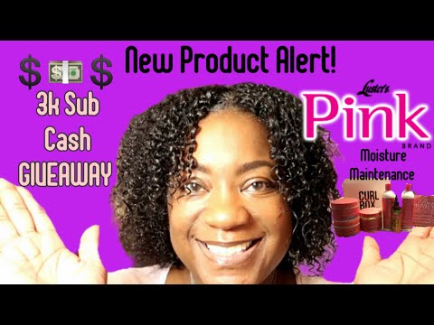 , title : 'Wash and Go ft. *New* LUSTER'S PINK Moisture Maintenance | 3K SUBSCRIBER Cash Giveaway *CLOSED*'