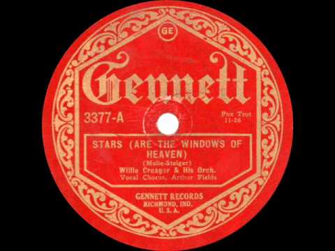 Willie Creager and his Orchestra - Stars (Are the Windows of Heaven) - 1926