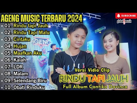 Rindu Tapi Jauh - Cantika Davinca Full Album Terbaru || Ageng Music Full Album Terbaru 2024